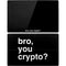 Bro You Crypto Surface Pro Tablet Skin